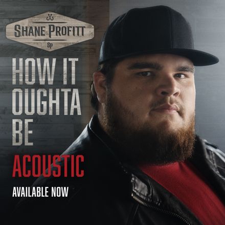 How It Oughta Be (Acoustic)
